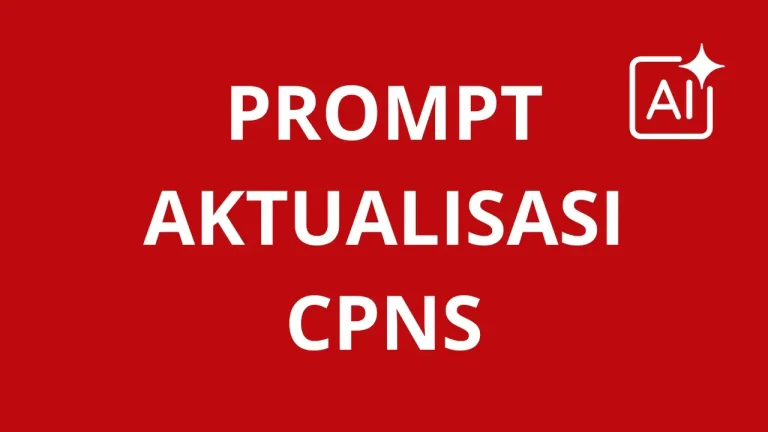 Prompt AI Aktualisasi CPNS
